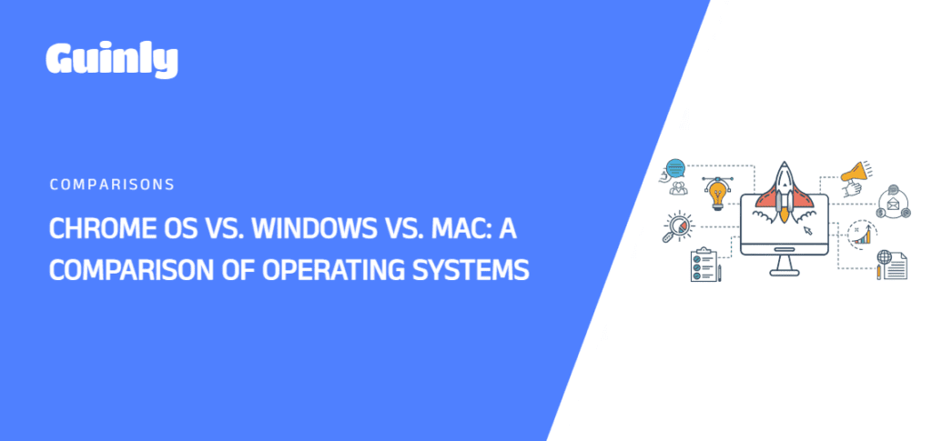 Featured Image of Chrome OS vs. Windows vs. Mac A Comparison of Operating Systems