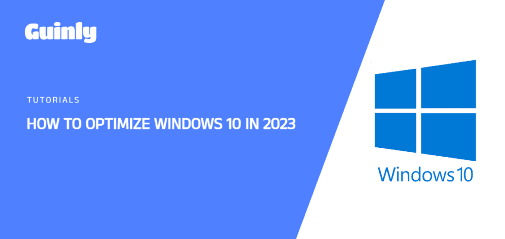 Featured Image of How to Optimize Windows 10 in 2023