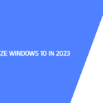 How to Optimize Windows 10 in 2024