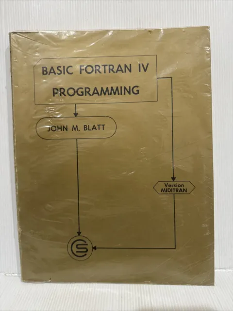 Basic Fortran IV Programming JOHN M BLATT Version