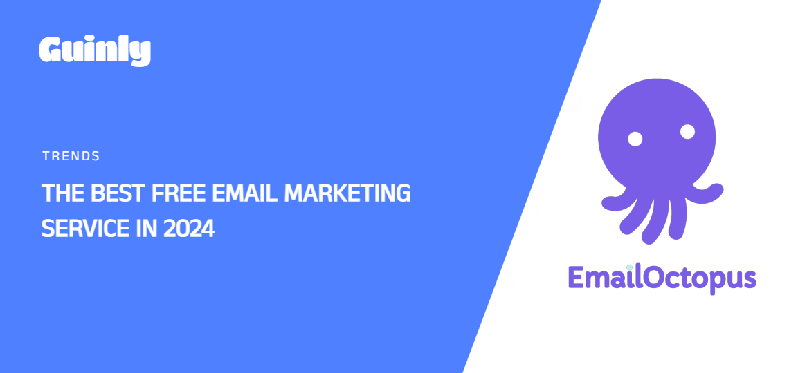 Featured The Best Free Email Marketing Service in 2024