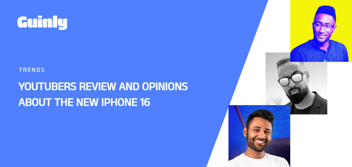 Featured Image of YouTubers Review and Opinions About the New iPhone 16